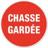 Best CHAPUIS Disque de signalisation "Chasse gardée"